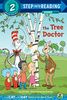 The Tree Doctor (Dr. Seuss/Cat in the Hat) (Step into Reading)