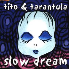 Slow Dream