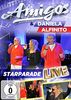 Amigos & Daniela Alfinito - Starparade Live