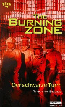 The Burning Zone, Der schwarze Turm von Coleman Luck | Buch | Zustand gut