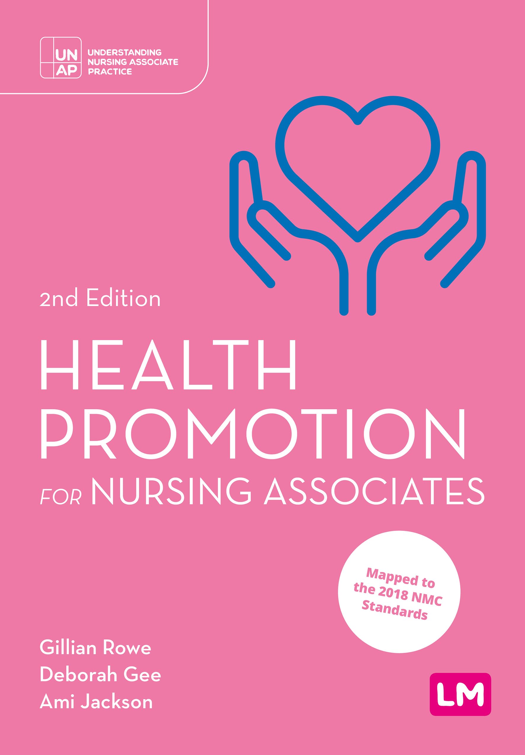 Health Promotion for Nursing Associates (Second edition) (Understanding Nursing Associate Practice)