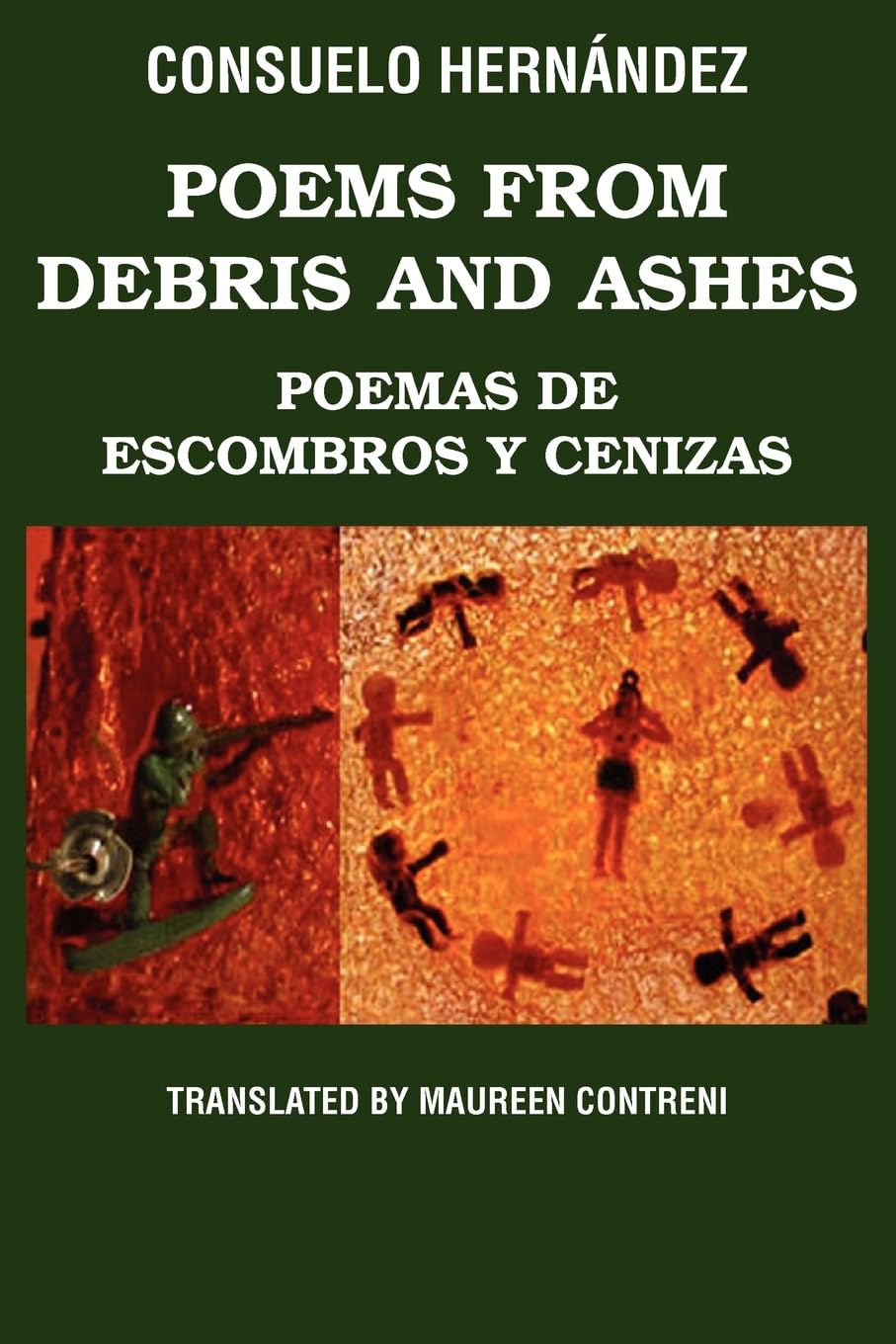 POEMS FROM DEBRIS AND ASHES / POEMAS DE ESCOMBROS Y CENIZAS