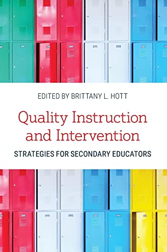 Quality Instruction and Intervention: Strategies for Secondary Educators