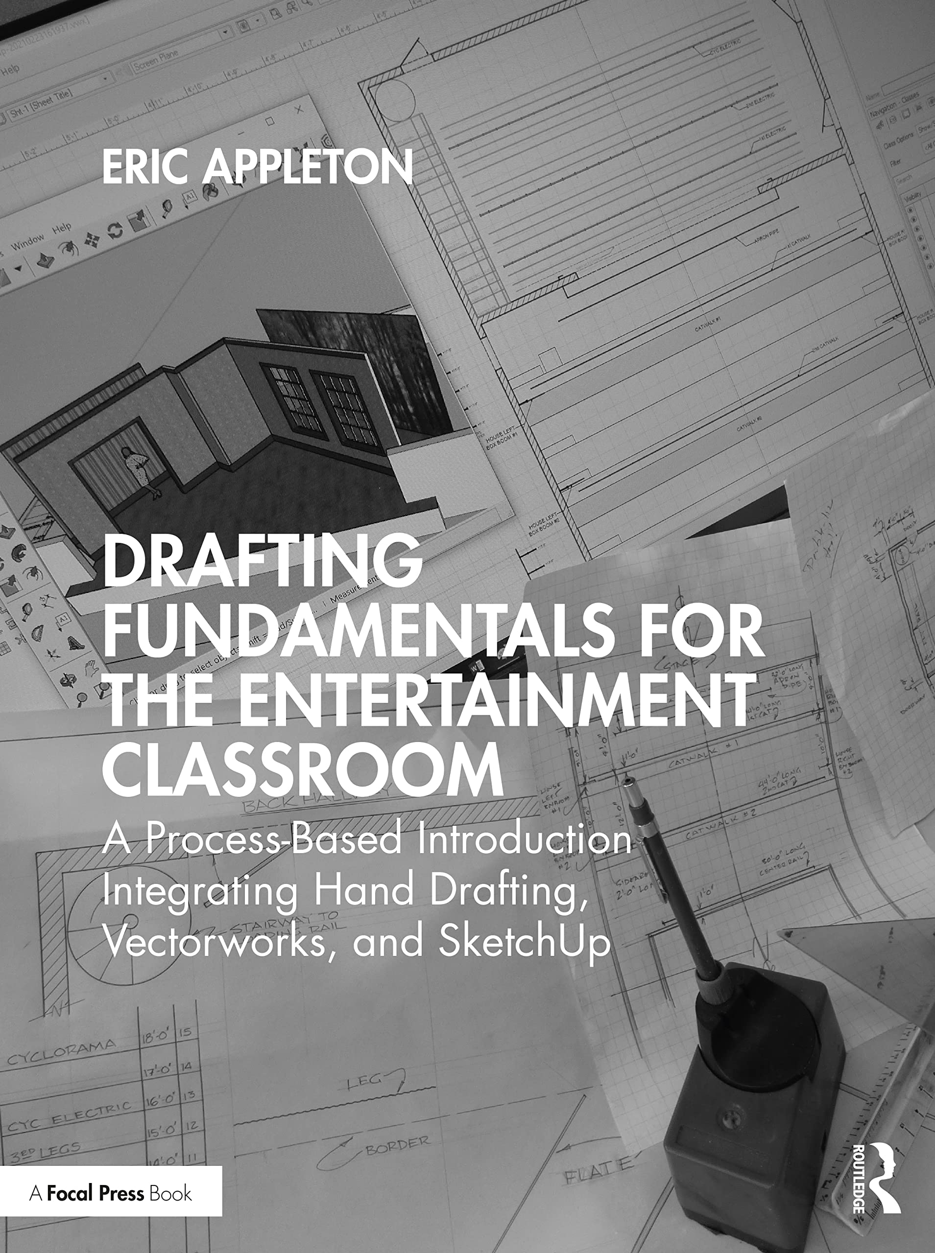 Drafting Introduction Drafting Fundamentals for the Entertainment Classroom: A Process-Based ...