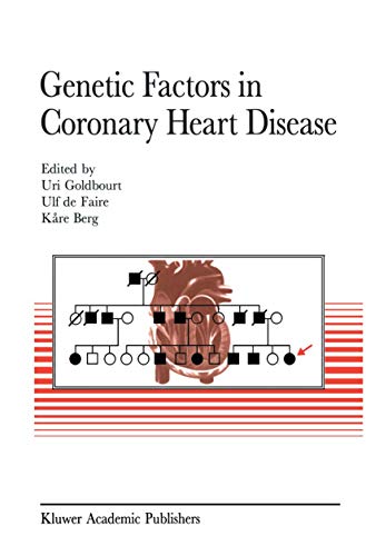 Genetic factors in coronary heart disease (Developments in Cardiovascular Medicine, 156, Band 156)