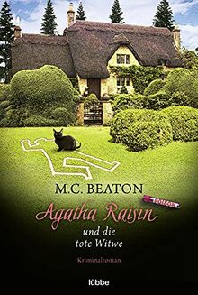 Agatha Raisin und die tote Witwe: Kriminalroman (Agatha Raisin Mysteries, Band 18)