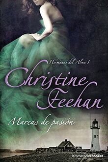 Mareas de pasión: Hermanas del Alma I (Romántica)