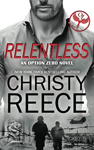 RELENTLESS: An Option Zero Novel