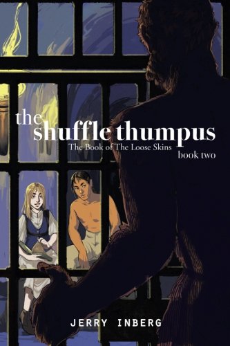 The Shuffle Thumpus Book 2: The Book of The Loose Skins