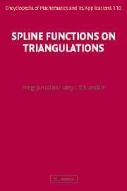 Spline Functions on Triangulations (Encyclopedia of Mathematics and its Applications, Band 110)