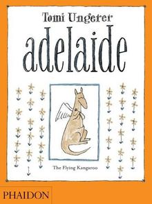 Adelaide : the flying kangaroo