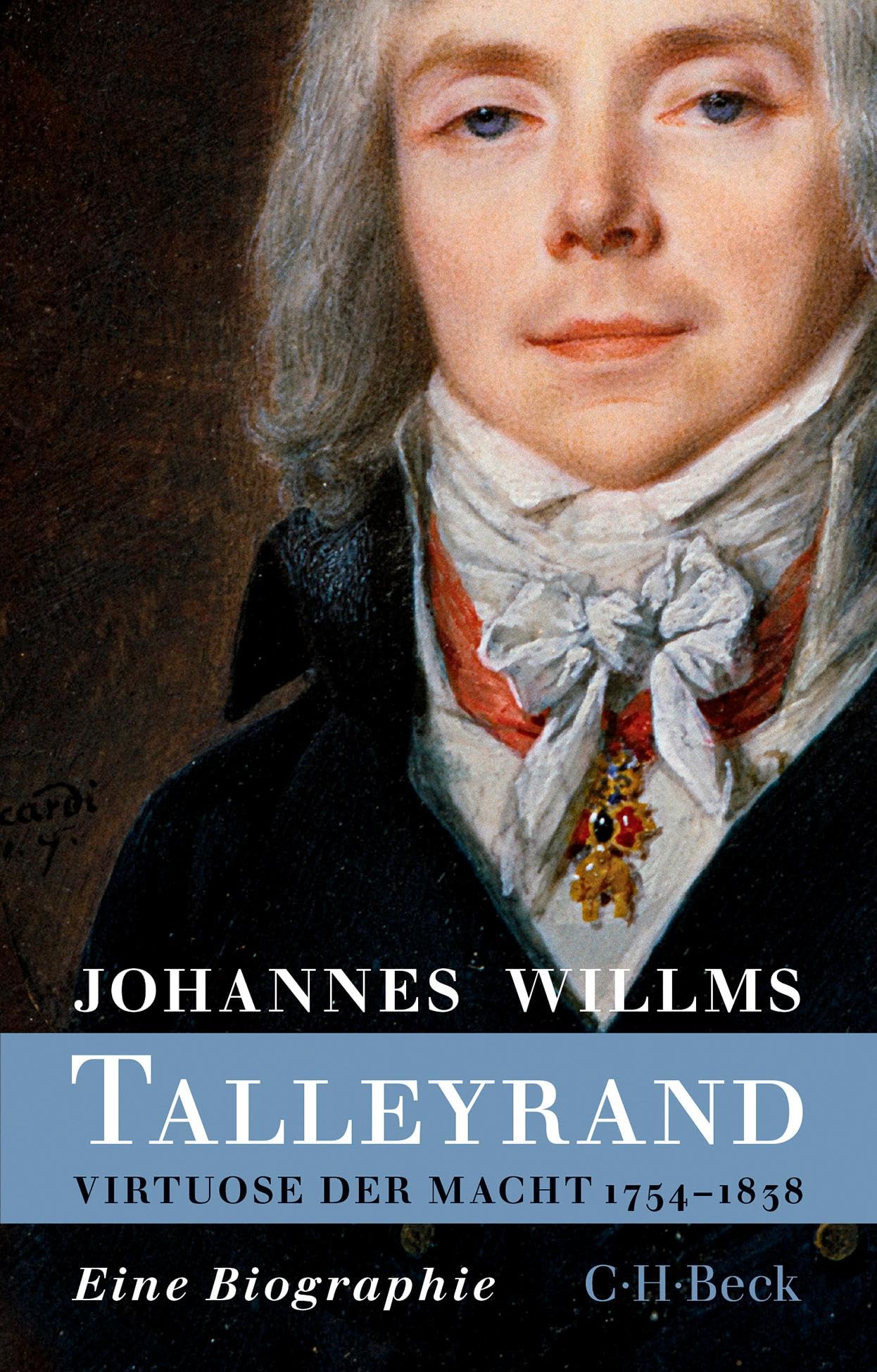 Talleyrand: Virtuose der Macht 1754-1838 (Beck Paperback)