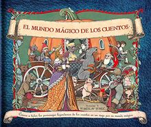 El mundo mágico de los cuentos (Clásicos de siempre)