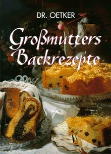 Großmutters Backrezepte