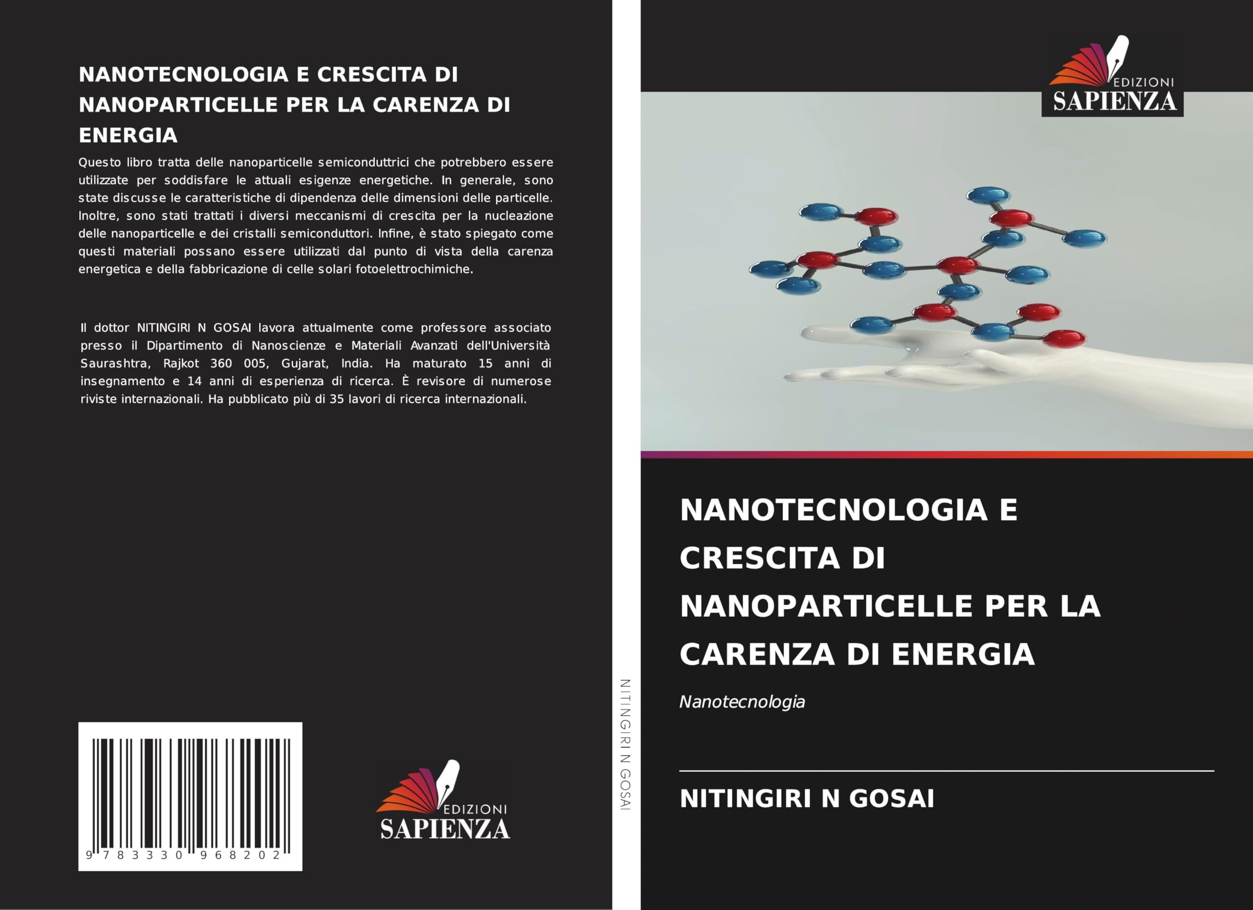 NANOTECNOLOGIA E CRESCITA DI NANOPARTICELLE PER LA CARENZA DI ENERGIA: Nanotecnologia