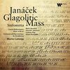 Janacek: Glagolitic Mass, Sinfonietta