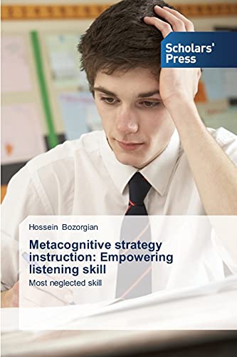 Metacognitive strategy instruction: Empowering listening skill: Most neglected skill