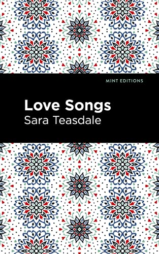Love Songs (Mint Editions―Women Writers)