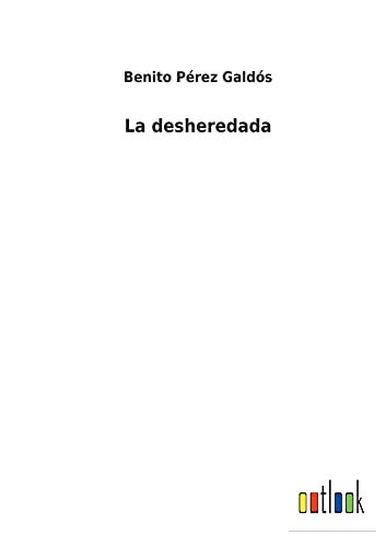 La desheredada