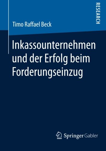 Inkassounternehmen und der Erfolg beim Forderungseinzug