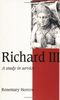 Richard III: A Study of Service (Cambridge Studies in Medieval Life and Thought: Fourth Series, Band 11)