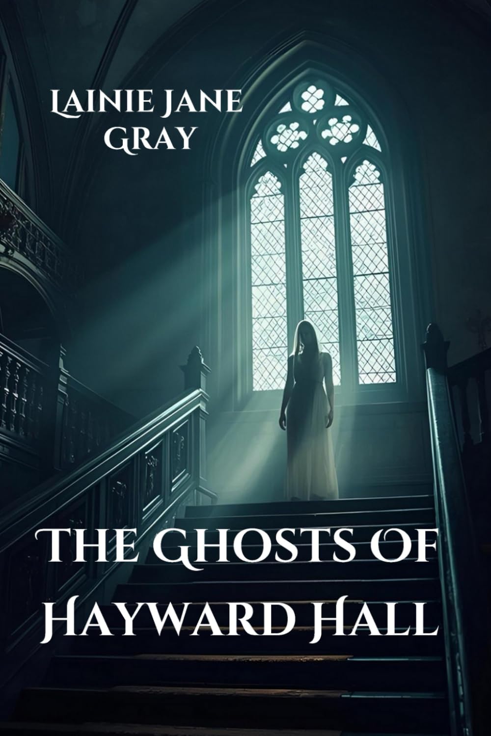The Ghosts of Hayward Hall