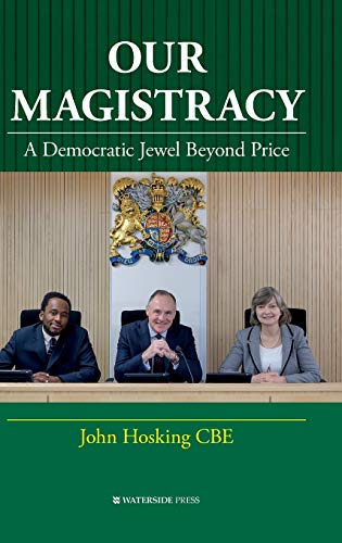 Our Magistracy: A Democratic Jewel Beyond Price
