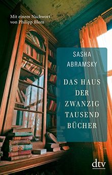 Das Haus der zwanzigtausend Bücher (dtv Literatur)