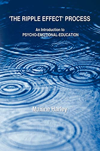 The Ripple Effect' Process: An Introduction to Psycho-Emotional-Education