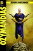 Before Watchmen: Bd. 5: Ozymandias