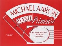 Michael Aaron Piano Course: Primer (French Language Edition)