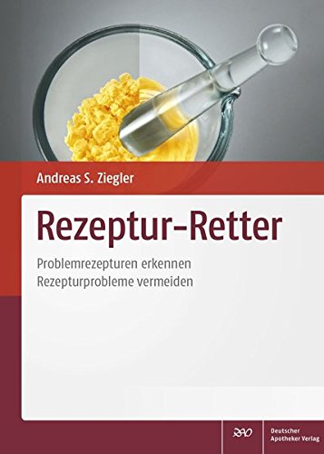 Rezeptur-Retter - Dominic Kram Kirsten Seidel Stefan Seyferth Petra Staubach-Renz Ronja Wittmann Gebunden