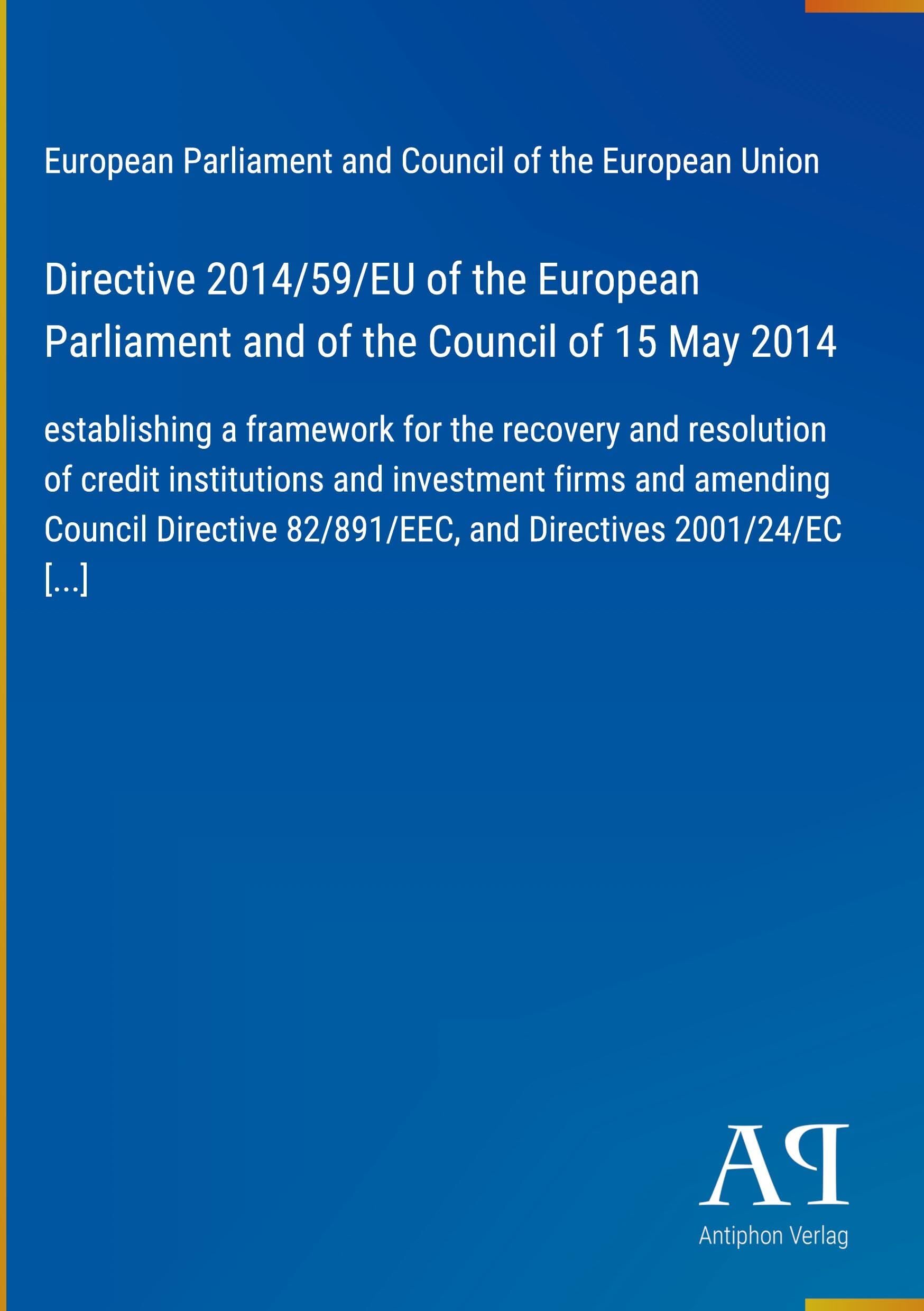 Directive 2014/59/EU of the European Parliament and of the Council of 15 May 2014