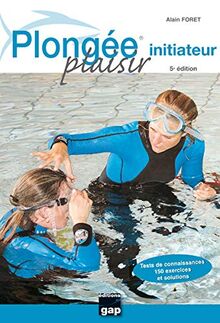 Plongée plaisir : initiateur