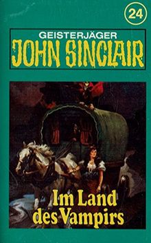 Geisterjäger John Sinclair - Folge 24: Im Land des Vampirs