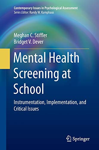 Mental Health Screening at School: Instrumentation, Implementation, and Critical Issues (Contemporary Issues in Psychological Assessment)