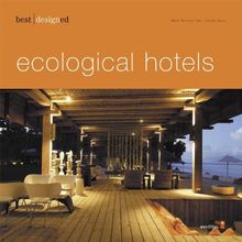 best designed ecological hotels