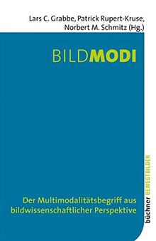 Bildmodi: Der Multimodalitätsbegriff aus bildwissenschaftlicher Perspektive (Bewegtbilder)