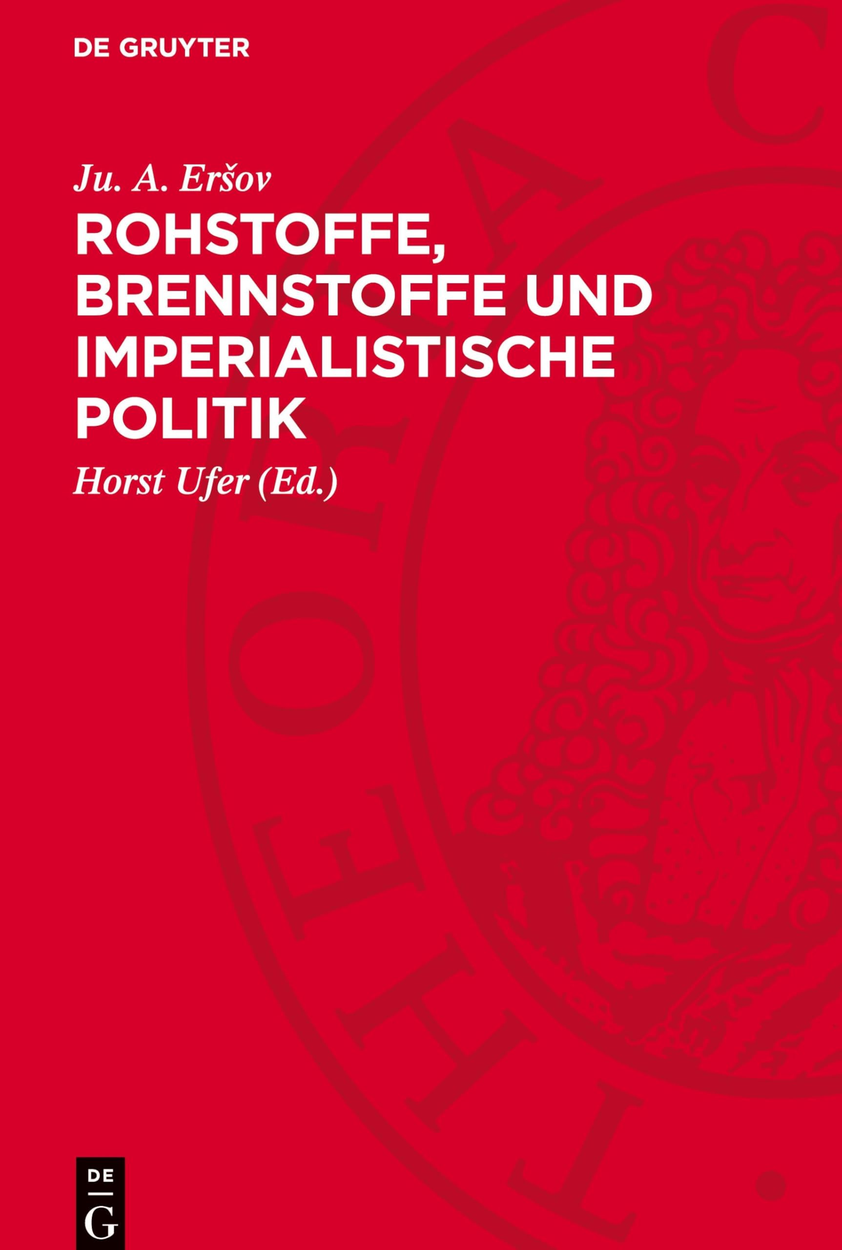 Rohstoffe, Brennstoffe und imperialistische Politik: DE