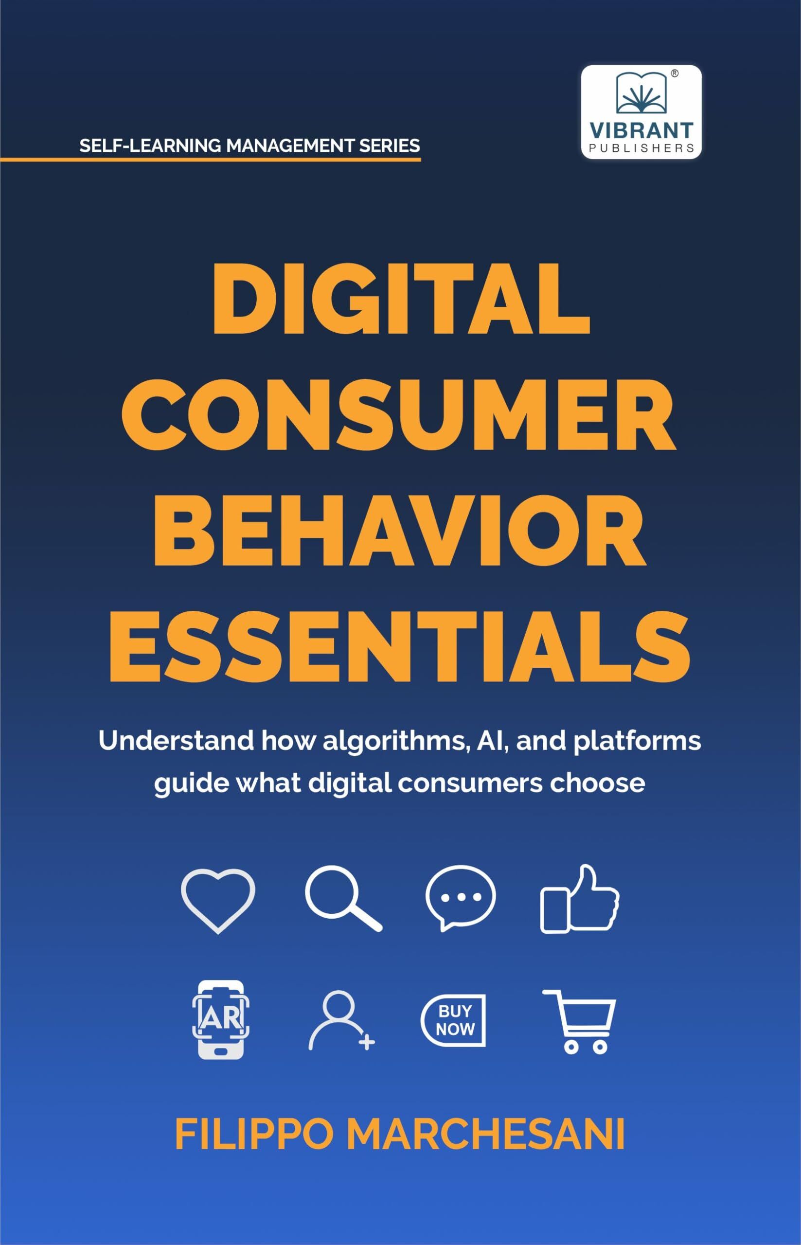 Digital Consumer Behavior Essentials