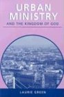 Urban Ministry and the Kingdom of God
