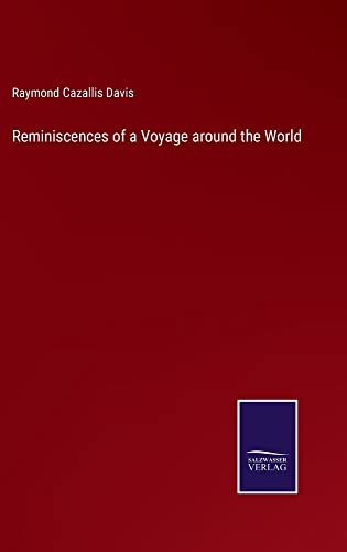 Reminiscences of a Voyage around the World