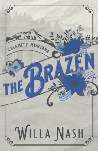 Willa Nash The Brazen