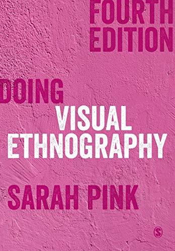 Sarah Pink Doing Visual Ethnography