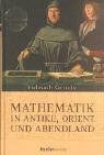 Mathematik in Antike, Orient und Abendland