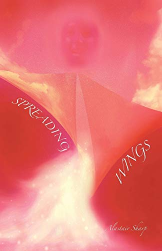 Spreading Wings: The Evolution of Crooked Wings: A Sequential Novel. the Evolution of Crooked Wings.