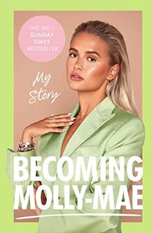 Becoming Molly-Mae: Finding Happiness in an Online/Offline World