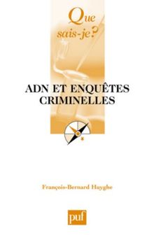 ADN et enquêtes criminelles