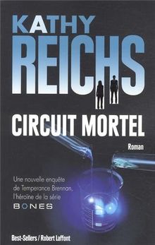 Circuit mortel