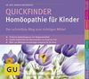Quickfinder- Homöopathie für Kinder (GU Quickfinder Partnerschaft & Familie)